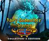 Žaidimas Fairy Godmother Stories: Little Red Riding Hood Collector's Edition
