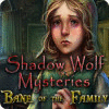 Žaidimas Shadow Wolf Mysteries: Bane of the Family