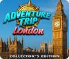 Žaidimas Adventure Trip: London Collector's Edition