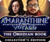 Žaidimas Amaranthine Voyage: The Obsidian Book Collector's Edition