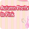 Žaidimas Autumn Pretty in Pink