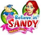 Žaidimas Believe in Sandy: Holiday Story