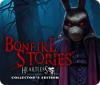 Žaidimas Bonfire Stories: Heartless Collector's Edition