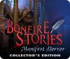 Žaidimas Bonfire Stories: Manifest Horror Collector's Edition
