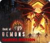 Žaidimas Book of Demons: Casual Edition