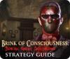 Žaidimas Brink of Consciousness: Dorian Gray Syndrome Strategy Guide