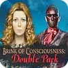 Žaidimas Brink of Consciousness Double Pack