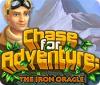 Žaidimas Chase for Adventure 2: The Iron Oracle