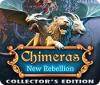Žaidimas Chimeras: New Rebellion Collector's Edition