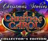 Žaidimas Christmas Stories: A Christmas Carol Collector's Edition