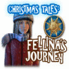 Žaidimas Christmas Tales: Fellina's Journey