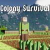 Žaidimas Colony Survival