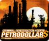 Žaidimas Criminal Investigation Agents: Petrodollars