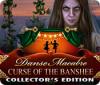 Žaidimas Danse Macabre: Curse of the Banshee Collector's Edition