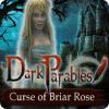 Žaidimas Dark Parables: Curse of Briar Rose