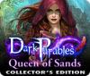 Žaidimas Dark Parables: Queen of Sands Collector's Edition