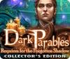 Žaidimas Dark Parables: Requiem for the Forgotten Shadow Collector's Edition