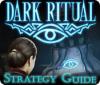 Žaidimas Dark Ritual Strategy Guide