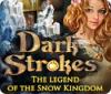 Žaidimas Dark Strokes: The Legend of the Snow Kingdom