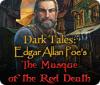 Žaidimas Dark Tales: Edgar Allan Poe's The Masque of the Red Death