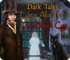 Žaidimas Dark Tales:  Edgar Allan Poe's The Black Cat