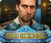 Žaidimas Dead Reckoning: Lethal Knowledge