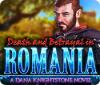 Žaidimas Death and Betrayal in Romania: A Dana Knightstone Novel