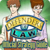 Žaidimas Defenders of Law Strategy Guide