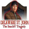 Žaidimas Delaware St. John: The Seacliff Tragedy