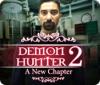 Žaidimas Demon Hunter 2: A New Chapter