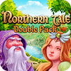 Žaidimas Double Pack Northern Tale