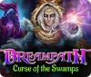 Žaidimas Dreampath: Curse of the Swamps