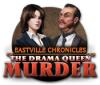Žaidimas Eastville Chronicles: The Drama Queen Murder