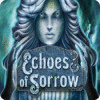 Žaidimas Echoes of Sorrow