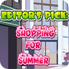 Žaidimas Editor's Pick Shopping For Summer