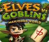 Žaidimas Elves vs. Goblin Mahjongg World