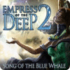Žaidimas Empress of the Deep 2: Song of the Blue Whale