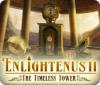 Žaidimas Enlightenus II: The Timeless Tower