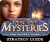 Žaidimas Fairy Tale Mysteries: The Puppet Thief Strategy Guide
