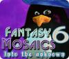 Žaidimas Fantasy Mosaics 6: Into the Unknown