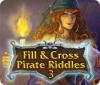 Žaidimas Fill and Cross Pirate Riddles 3