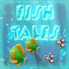 Žaidimas Fish Tales