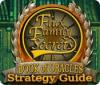 Žaidimas Flux Family Secrets: The Book of Oracles Strategy Guide
