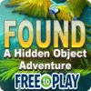Žaidimas Found: A Hidden Object Adventure - Free to Play