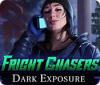 Žaidimas Fright Chasers: Dark Exposure
