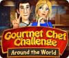 Žaidimas Gourmet Chef Challenge: Around the World