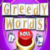 Žaidimas Greedy Words