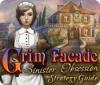 Žaidimas Grim Facade: Sinister Obsession Strategy Guide