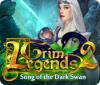 Žaidimas Grim Legends 2: Song of the Dark Swan