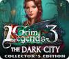 Žaidimas Grim Legends 3: The Dark City Collector's Edition
